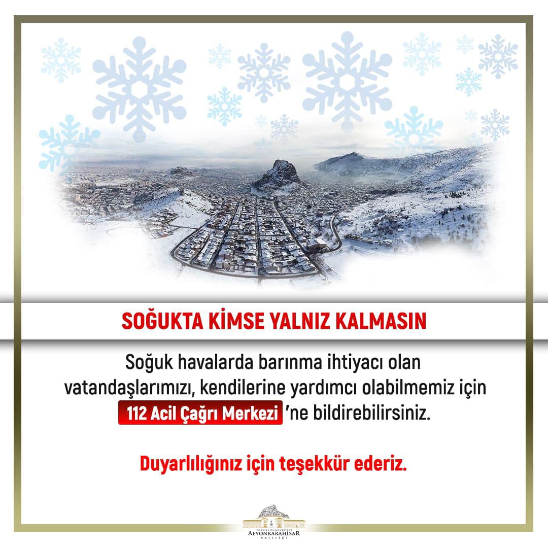 AFYONKARAHİSAR VALİLİĞİ'NDEN SOĞUK HAVADA YARDIM ÇAĞRISI