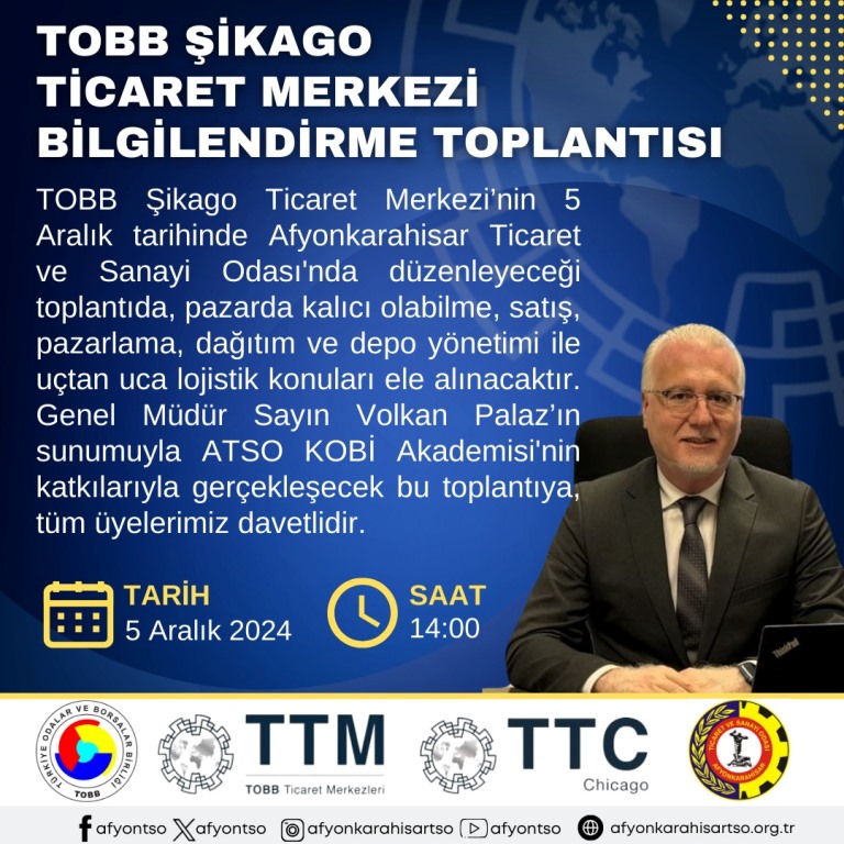 ŞİKAGO TİCARET MERKEZİ TOPLANTISI ATSO'DA DÜZENLENECEK