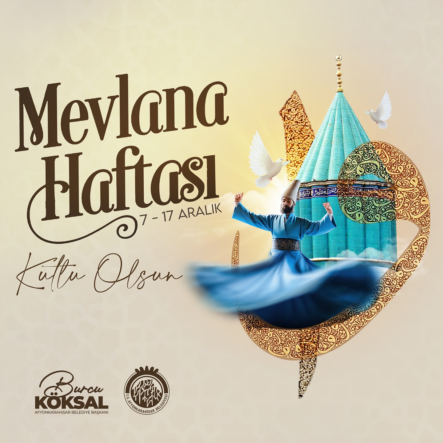 BAŞKAN KÖKSAL MEVLANA HAFTASINI KUTLADI