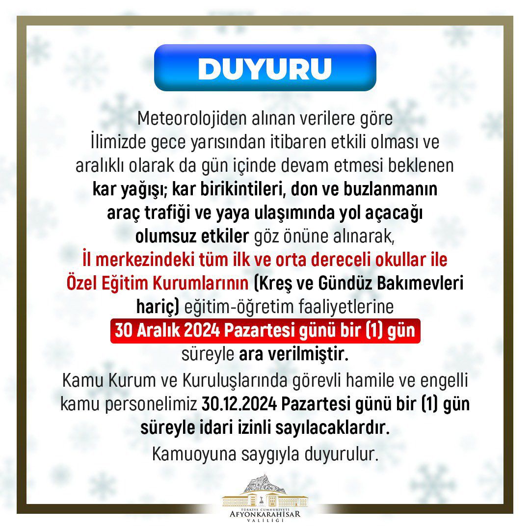 EĞİTİM ÖĞRETİME 1 GÜNLÜK ARA VERİLDİ