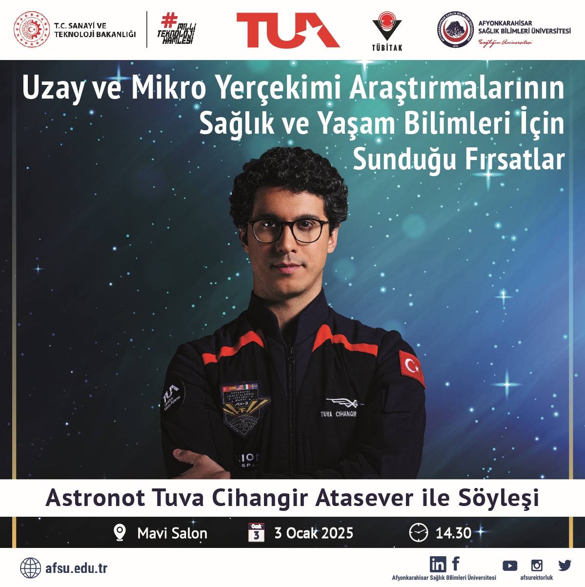 Türkiye’nin İkinci Astronotu Tuva Cihangir Atasever Afyonkarahisar’a Geliyor