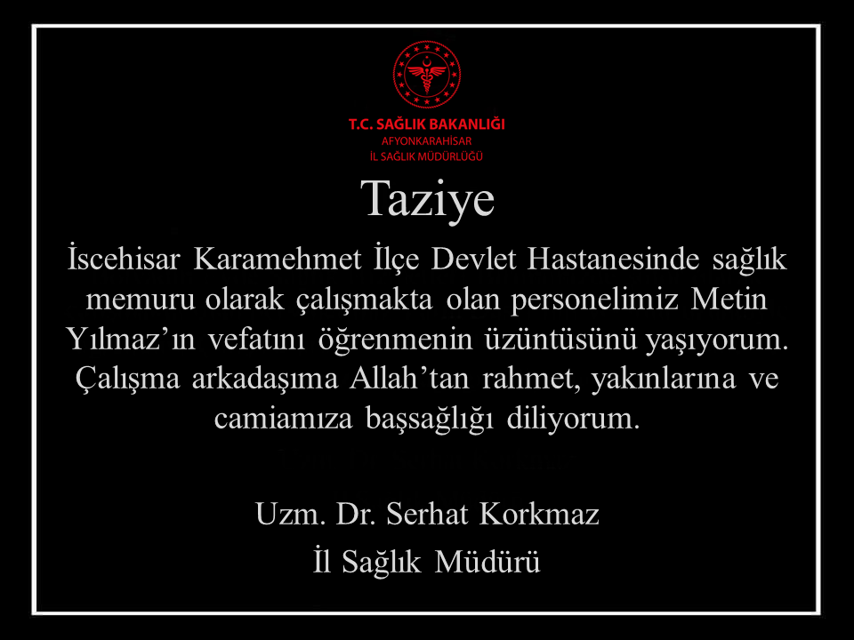 Sağlık Camiasının Acı Kaybı Yılmaz Hayatını Kaybetti