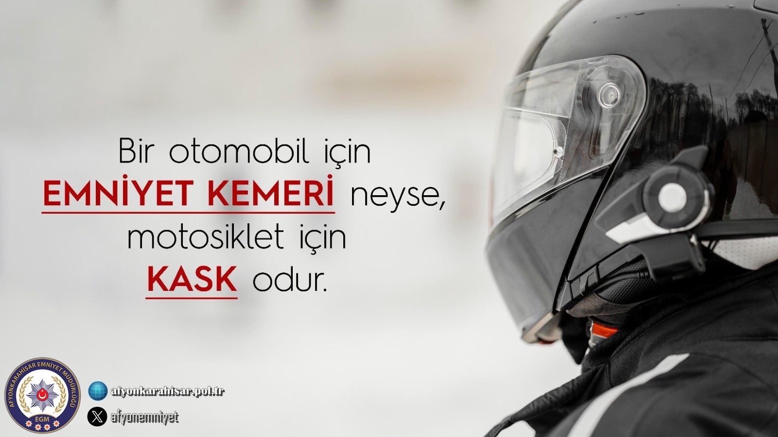 Afyonkarahisar Emniyet Müdürlüğü’nden Uyarı: Kask Kullanımı Hayat Kurtarır!
