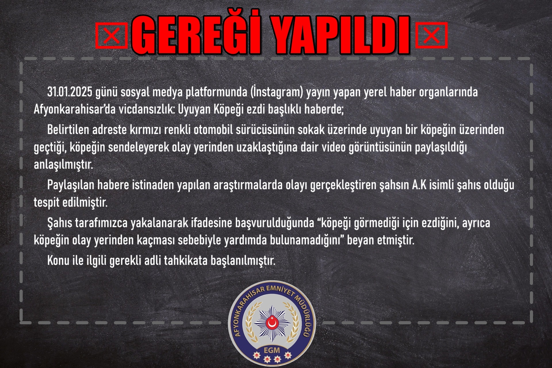 Afyonkarahisar Emniyeti Gereğini Yaptı: Uyuyan Köpeği Ezen Sürücü Yakalandı!