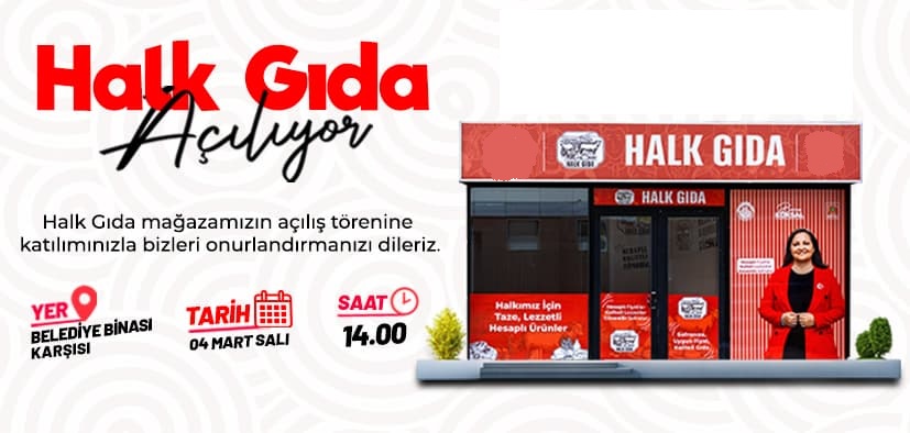 BAŞKAN KÖKSAL'DAN EKONOMİK GIDA PROJESİ  HALK GIDA AÇILIŞI 4 MART'TA GERÇEKLEŞECEK