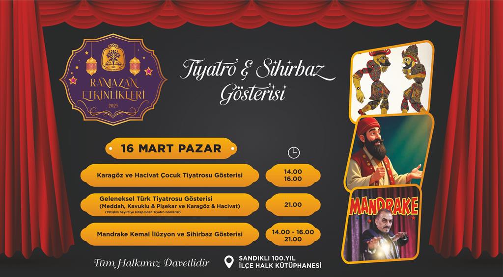 SANDIKLI’DA RAMAZAN COŞKUSU GELENEKSEL GÖSTERİLERLE YAŞANACAK!