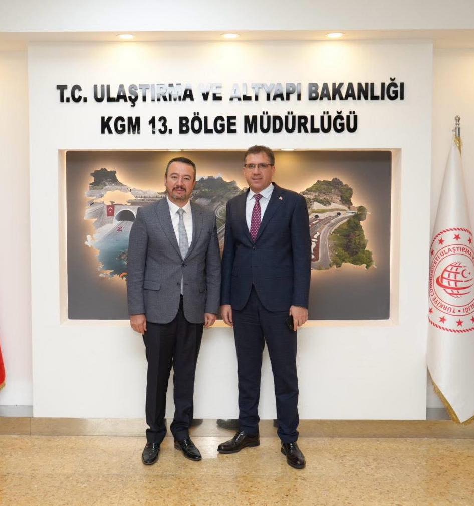 Başkan Öztaş’tan Karayolları 13. Bölge Müdürü Sarıoğlan’a Ziyaret