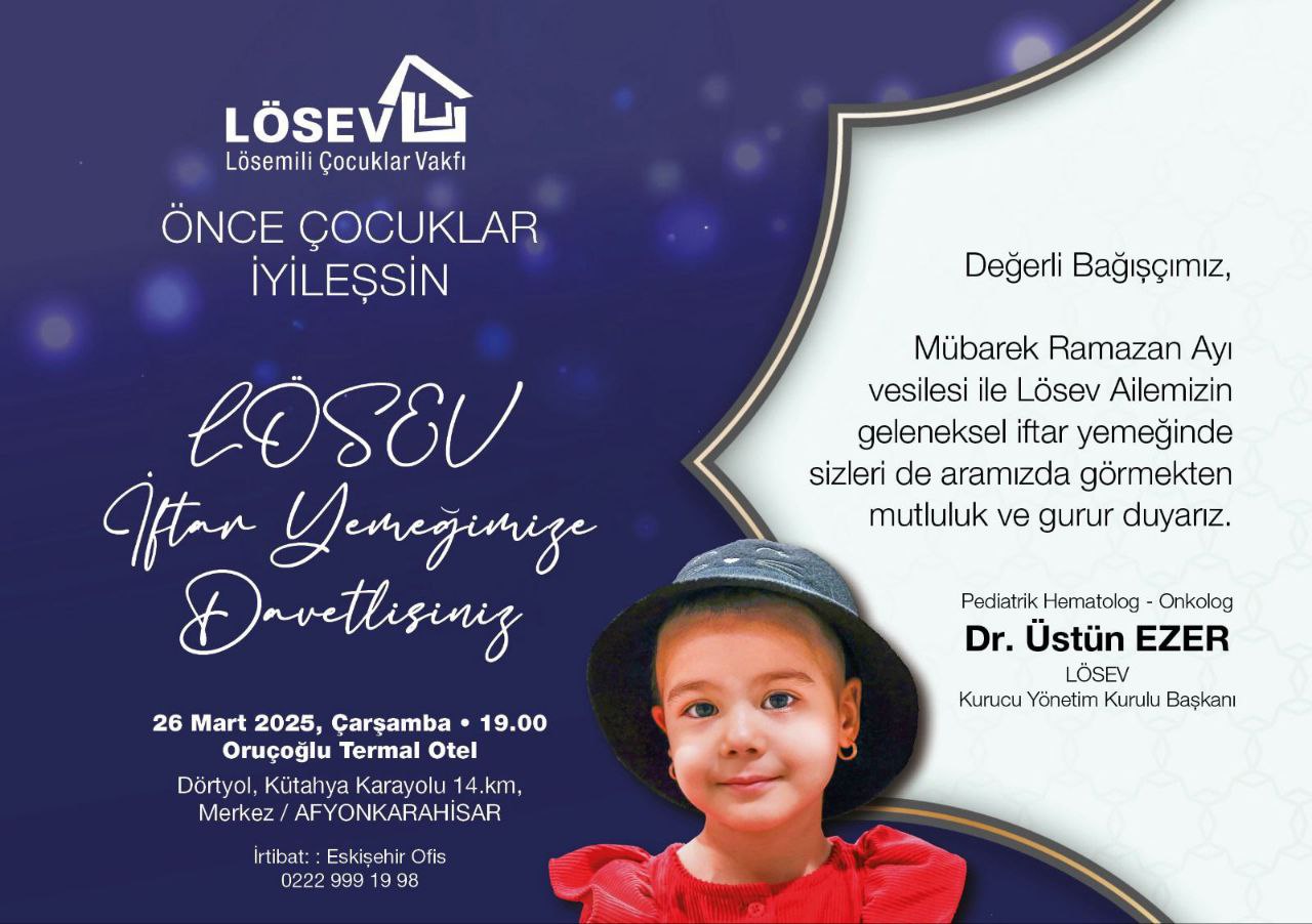 LÖSEV, Oruçoğlu Termal Otel'de İftar Programı Düzenleyecek