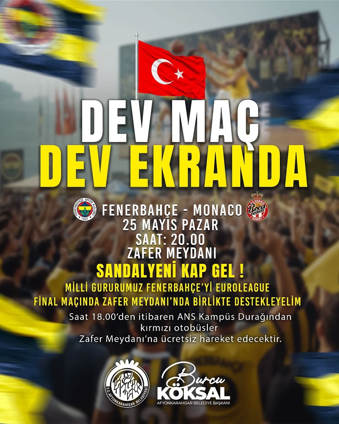 Euroleague Finali Afyonkarahisar Zafer Meydanı'nda!