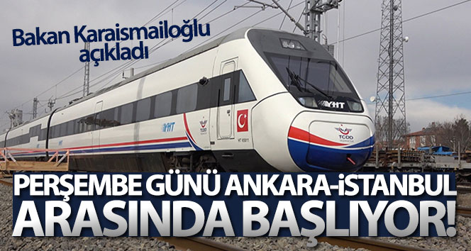 Bakan Karaismailoğlu'ndan YHT açıklaması! Perşembe günü başlıyor