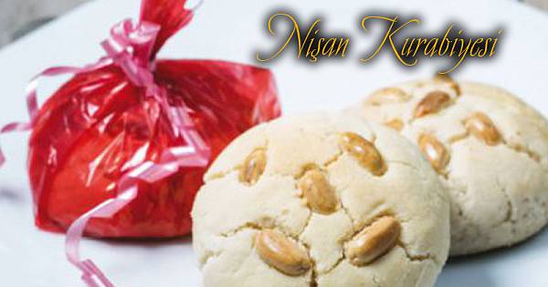 NİŞAN KURABİYESİ
