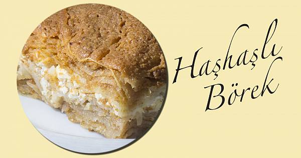 HAŞHAŞLI BÖREK