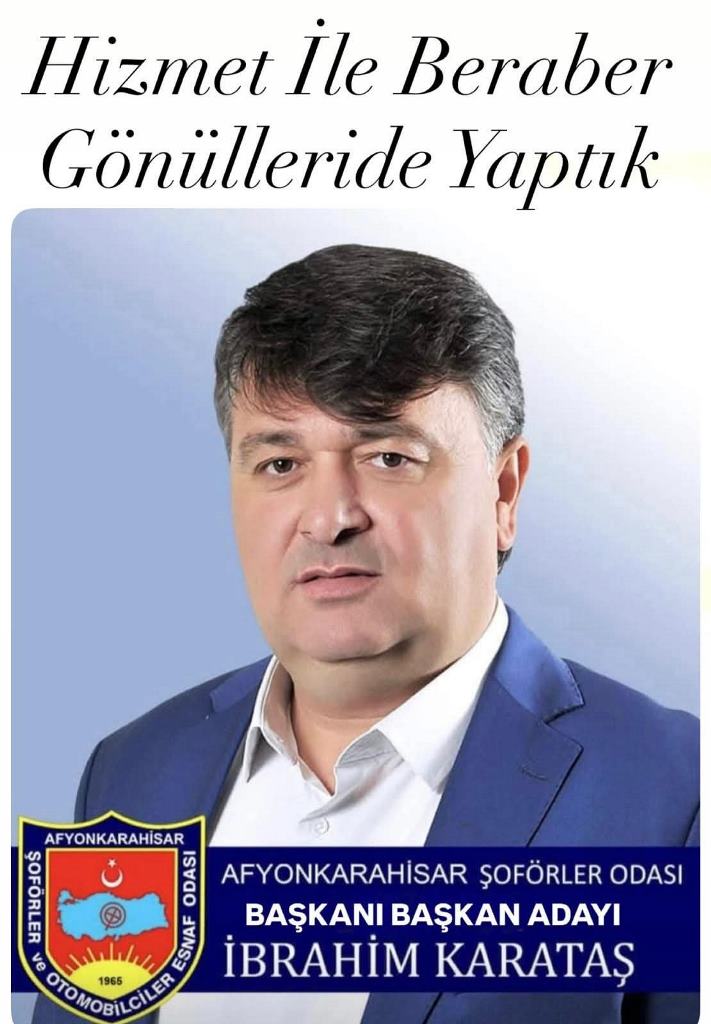 Afyonkarahisar Şoförler Odası Genel Kurulu 11 Ocak’ta Yapılacak