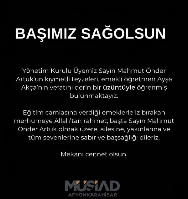 MÜSİAD’dan Önder Artuk’a Başsağlığı