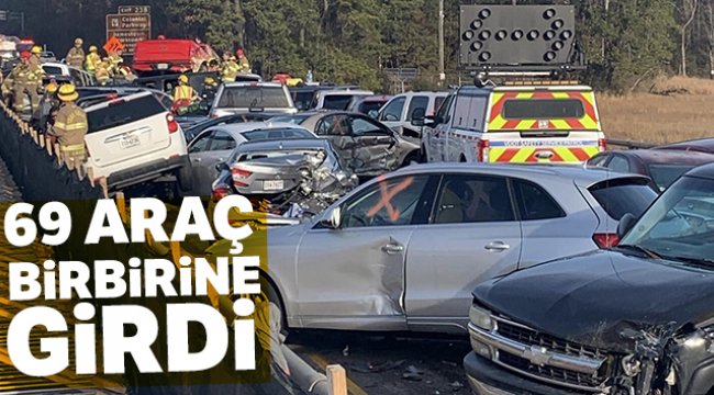ABD’de 69 araç birbirine girdi