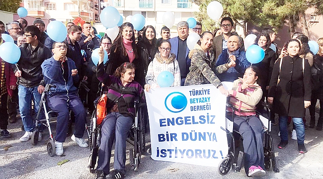 ‘Engelsiz bir dünya istiyoruz’