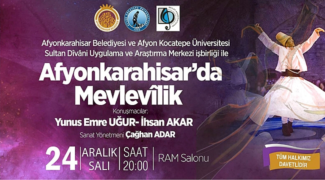 MEVLEVİLİK ANLATILACAK