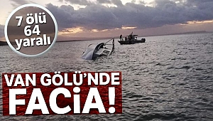 Van Gölü'nde göçmenleri taşıyan tekne battı: 7 ölü, 64 yaralı