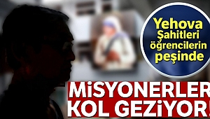 Yehova Şahitleri öğrencilerin peşinde