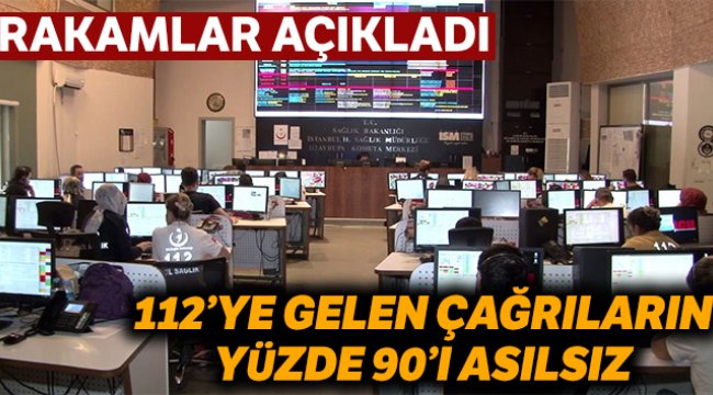112’ye gelen çağrıların yüzde 90’ı asılsız