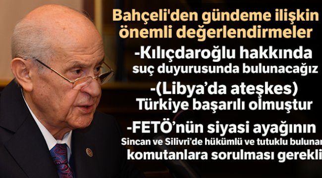 Bahçeli'den gündeme ilişkin değerlendirmeler