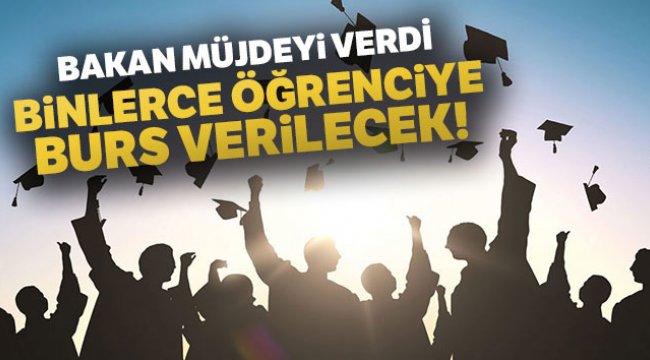 Bakan Pakdemirli'den burs müjdesi