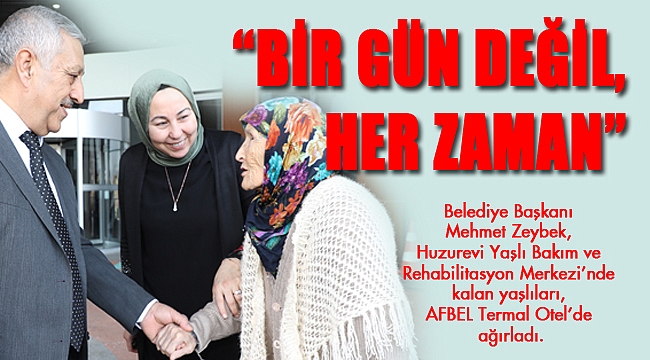 “BİR GÜN DEĞİL, HER ZAMAN YANLARINDAYIZ”