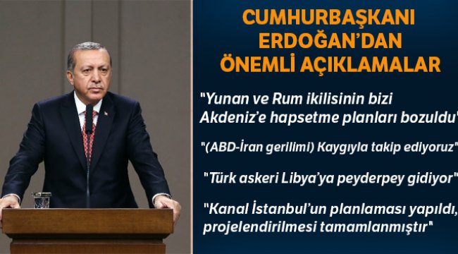 Cumhurbaşkanı Erdoğan'dan gündeme dair önemli açıklamalar