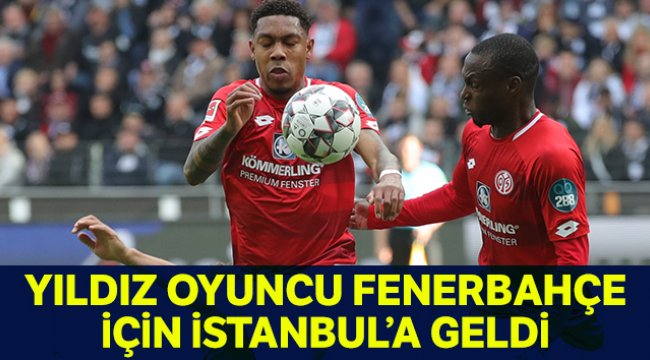 Falette, Fenerbahçe için İstanbul’a geldi