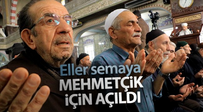 Eller semaya Mehmetçik için açıldı!