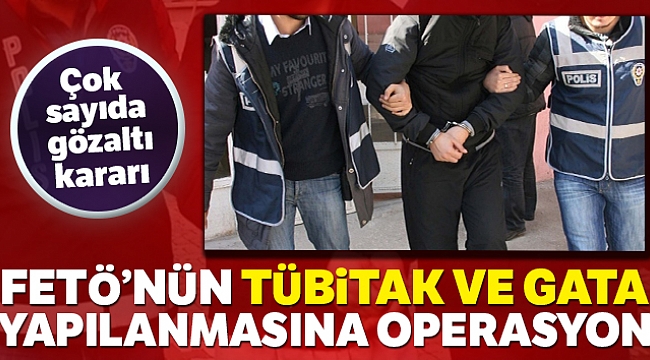 FETÖ OPERASYONU