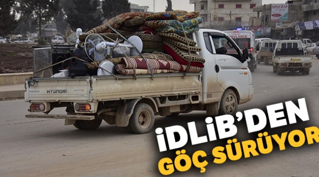İdlib’den göç sürüyor