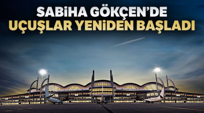 THY'nin Sabiha Gökçen uçuşları normale döndü