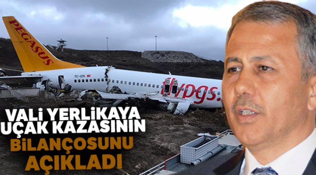 Vali Yerlikaya uçak kazasının bilançosunu açıkladı