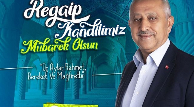 Zeybek Kandil mesajı yayımladı