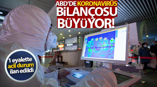 ABD'de korona virüsü nedeniyle ölenlerin sayısı 9'a yükseldi
