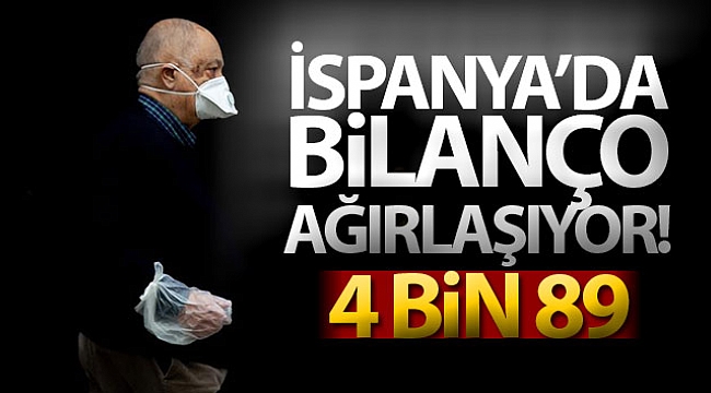 İspanya'da bilanço ağırlaşıyor