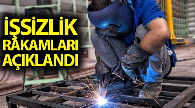 İşsizlik rakamları açıklandı