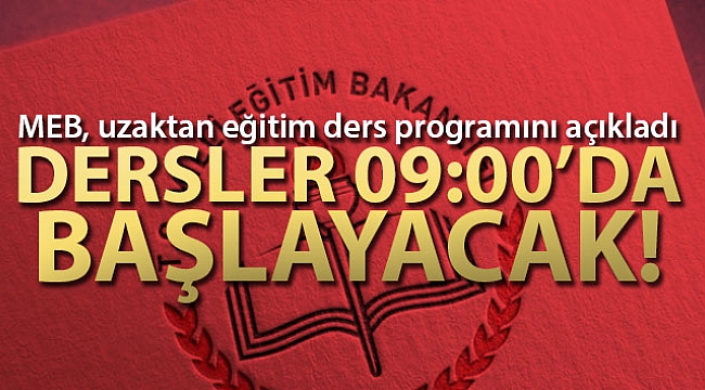 MEB, uzaktan eğitim ders programını açıkladı