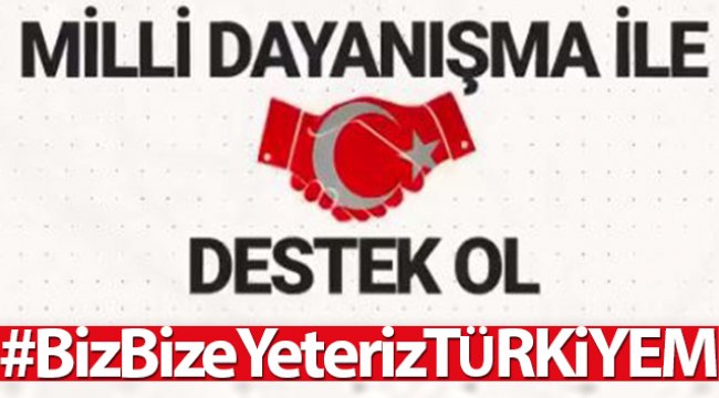 Milli Dayanışma Kampanyası hesap numaraları #BizBizeYeterizTürkiyem