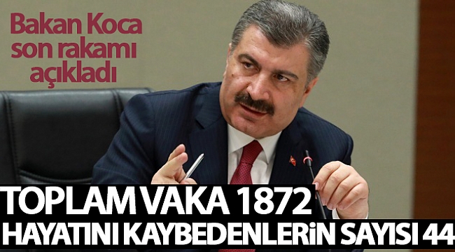 Sağlık Bakanı Koca son rakamı açıkladı!