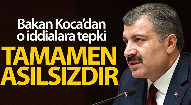 Sağlık Bakanı Koca: 'Veriler, anlık gerçek verilerdir'
