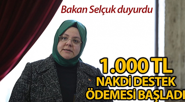 1000 TL NAKDİ DESTEK ÖDEMESİ BAŞLADI