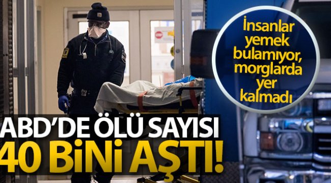 ABD’de Korona virüsten ölenlerin sayısı 40 bini aştı