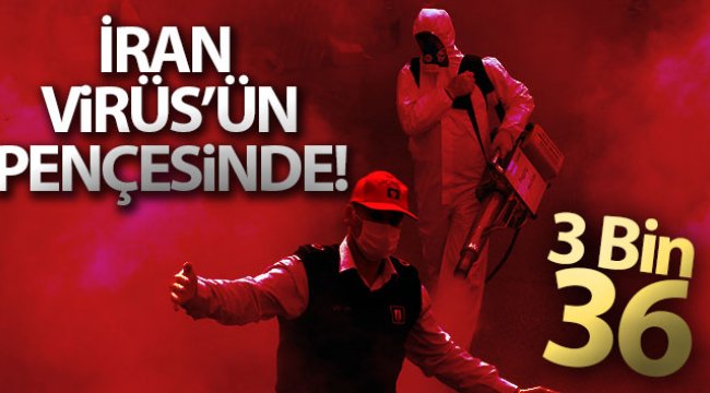İran’da korona virüsünden ölenlerin sayısı 3 bin 36’ya yükseldi