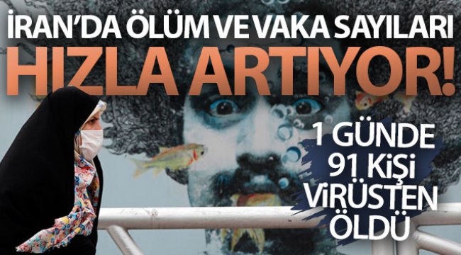 İran&#039;da son 24 saatte 91 kişi hayatını kaybetti
