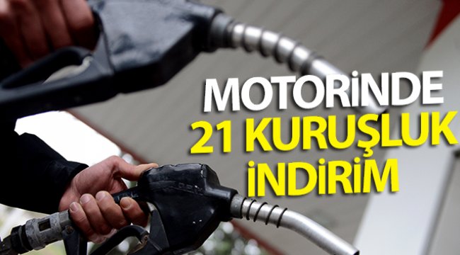Motorinde 21 kuruşluk indirim