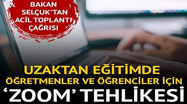 Öğretmen ve öğrenciler için 'zoom' tehlikesi!