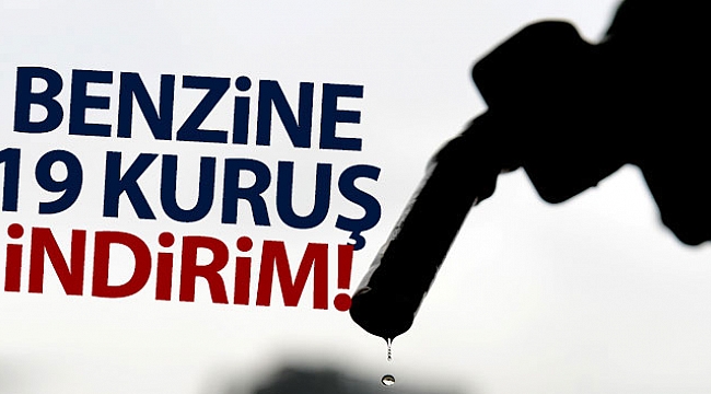 Benzine 19 kuruş indirim