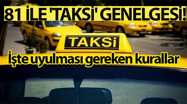 İçişleri Bakanlığından ticari taksilerle ilgili yeni genelge